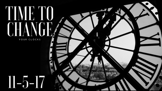Daylight Saving Time Ends: November 5th, 2017