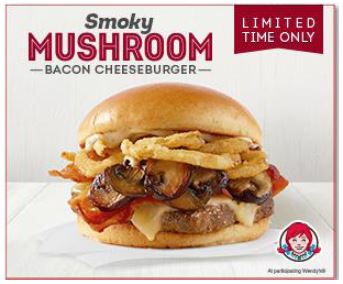 For a Limited Time! “Wendy’s Smoky Mushroom Bacon Cheeseburger”