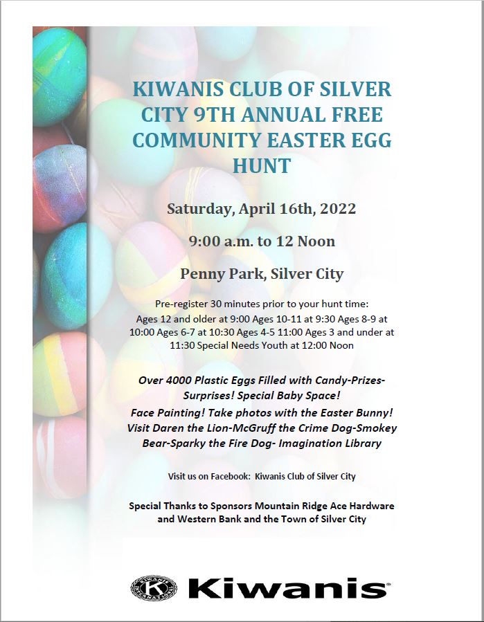 Kiwanis Club of Silver City FREE 9th Annual Community Easter Egg Hunt