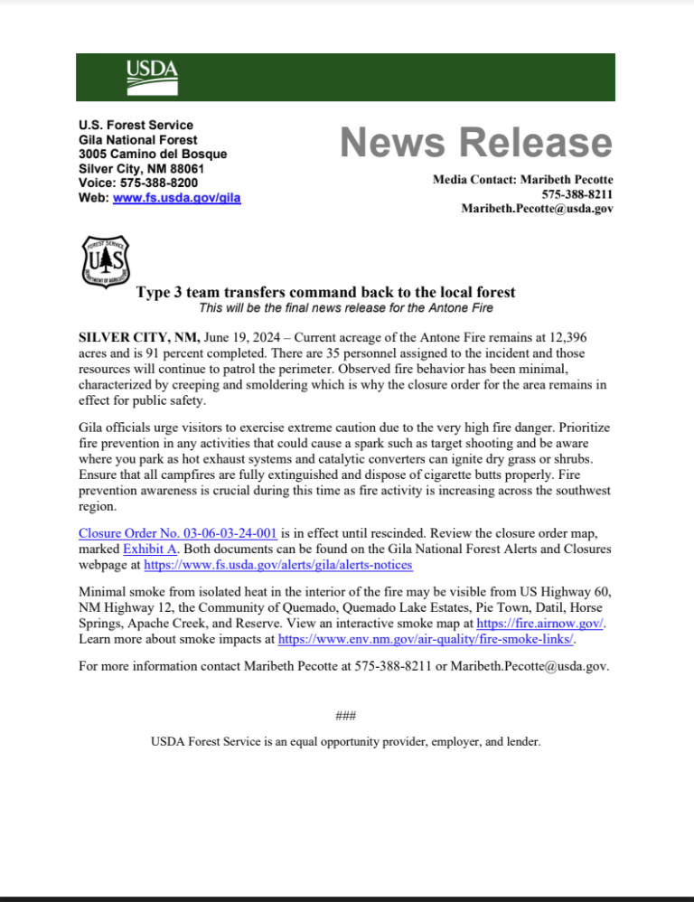 Type 3 team transfers command back to the local forest. This will be the final news release for the Antone Fire